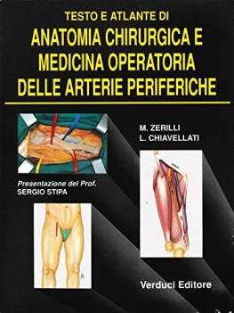 anatomia chirurgica e medicina operatoria delle arterie periferiche