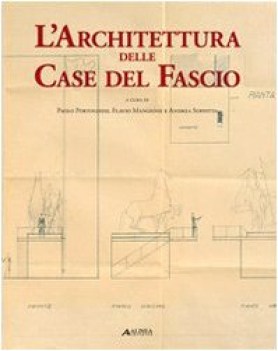 architettura delle case del fascio