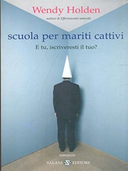 scuola per mariti cattivi