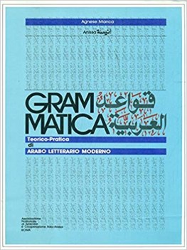 grammatica teorico pratica di arabo letterario moderno