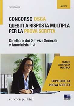 concorso dsga quesiti a risposta multipla per la prova scritta