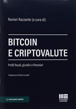 bitcoin e criptovalute profili fiscali giuridici e finanziari