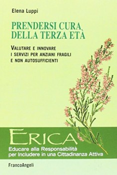 prendersi cura della terza et valutare e innovare i servizi per anziani fragili