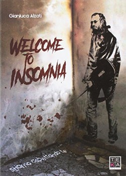 welcome to insomnia stiamo aspettando te