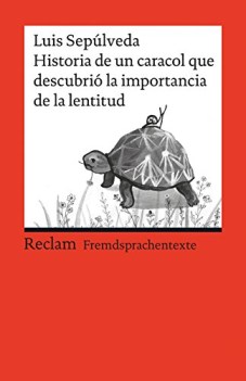 historia de un caracol que descubri la importancia de la lentitud