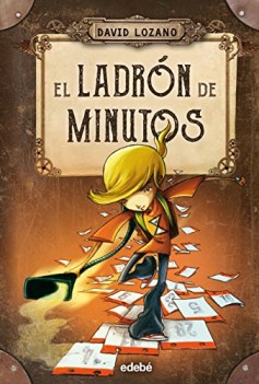 el ladron de minutos