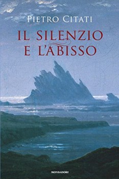 silenzio e l\'abisso