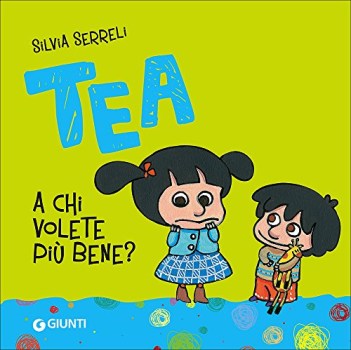 a chi volete piu\' bene? ediz. illustrata