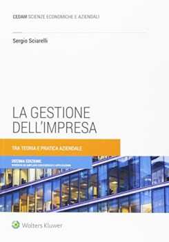 gestione dell\'impresa tra teoria e pratica aziendale