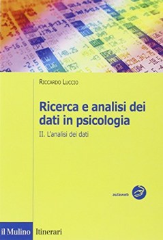 ricerca e analisi dei dati in psicologia 2