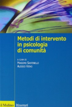 metodi di intervento in psicologia di comunita\'