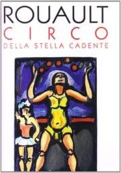 circo della stella cadente ediz illustrata