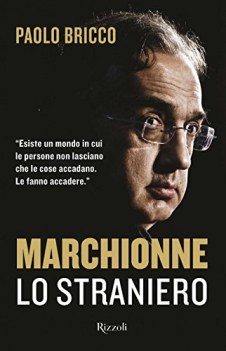 marchionne lo straniero