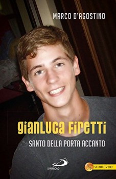 gianluca firetti santo della porta accanto