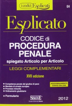 codice di procedura penale spiegato articolo per articolo leggi compl