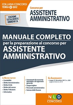 concorso per assistente amministrativo manuale completo per la prepar