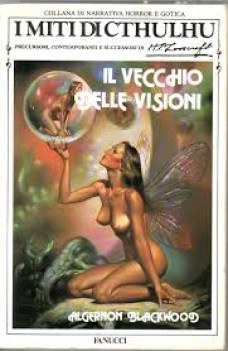 vecchio delle visioni