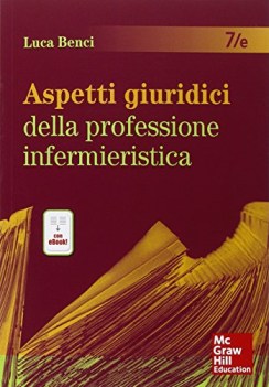 aspetti giuridici della professione infermieristica con ebook