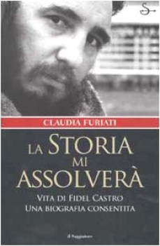 storia mi assolvera\'