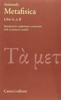 metafisica libri a alfa b testo greco a fronte