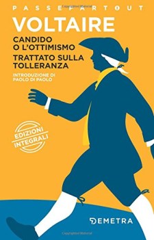 candido o l\'ottimismo trattato sulla tolleranza