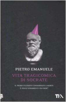 vita tragicomica di socrate