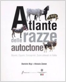 atlante delle razze autoctone bovini equini ovicaprini suini allev