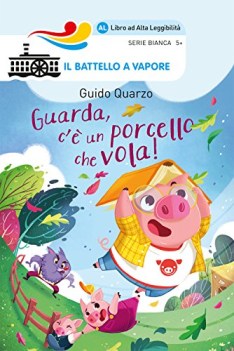 guarda c\'e un porcello che vola