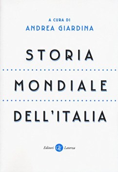 storia mondiale dell\'italia