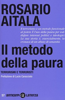 metodo della paura terrorismi e terroristi