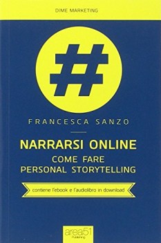 narrarsi online come fare personal storytelling con ebook