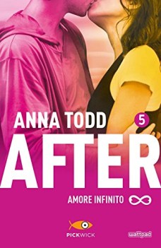 after 5 amore infinito