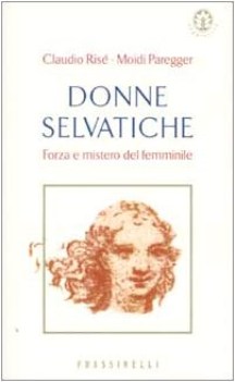 donne selvatiche