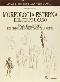 morfologia esterna del corpo umano ediz illustrata