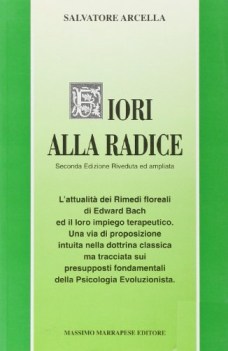 fiori alla radice seconda edizione