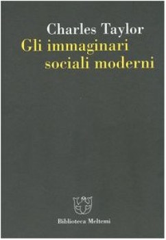 immaginari sociali moderni