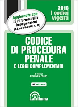 Codice di procedura penale e leggi complementari 2018