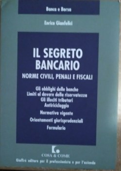 segreto bancario norme civili penali e fiscali