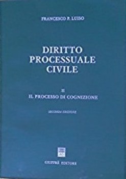 diritto processuale civile: 2 il processo di cognizione