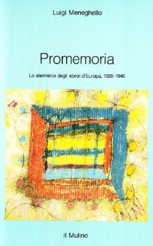 promemoria lo sterminio degli ebrei deuropa 19391945