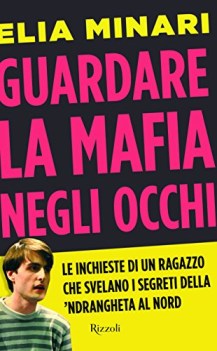 guardare la mafia negli occhi