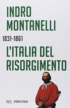 italia del risorgimento 1831-1861