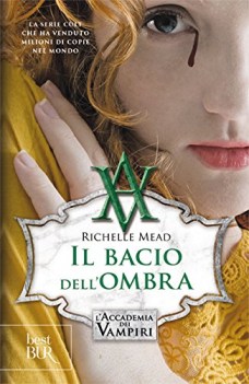 bacio dell\'ombra accademia dei vampiri 3