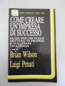 come creare unimpresa di successo