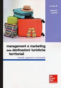 management e marketing delle destinazioni turistiche territoriali met