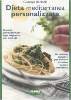 dieta mediterranea personalizzata