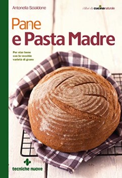 pane e pasta madre