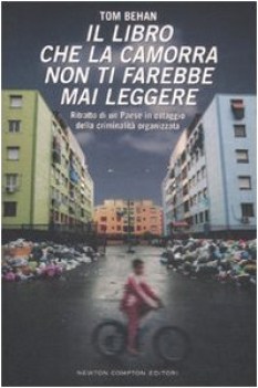 libro che la camorra non ti farebbe mai leggere ritratto di un pae