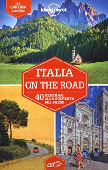 italia on the road 40 itinerari alla scoperta del paese con carta es