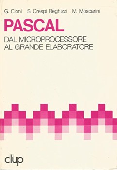 pascal dal microprocessore al grande elaboratore